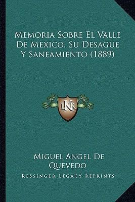 Libro Memoria Sobre El Valle De Mexico, Su Desague Y Sane...