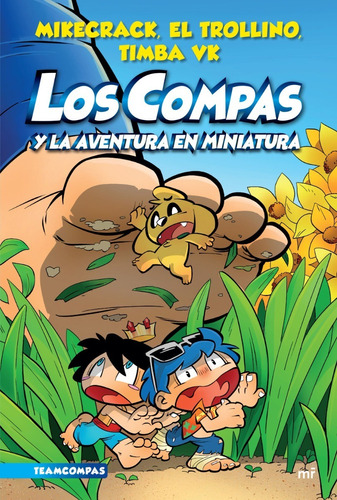 Los Compas 8 Y La Aventura En Miniatura, Comic