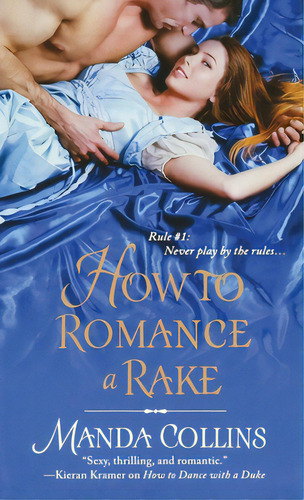 How To Romance A Rake, De Collins, Manda. Editorial St Martins Pr 3pl, Tapa Blanda En Inglés