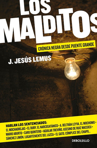 Libro: Los Malditos The Damned: Cronica Negra Desde Puente G