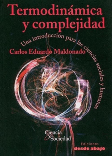 Libro Termodinámica Y Complejidad