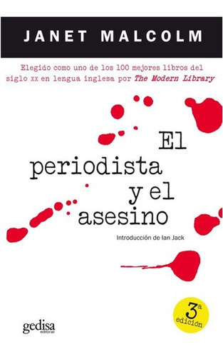 El Periodista Y El Asesino, De Malcolm, Janet., Vol. 1. Editorial Gedisa, Tapa Blanda En Español, 2012