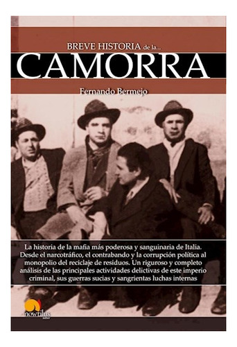 Libro Breve Historia De La Camorra De Fernando Bermejo