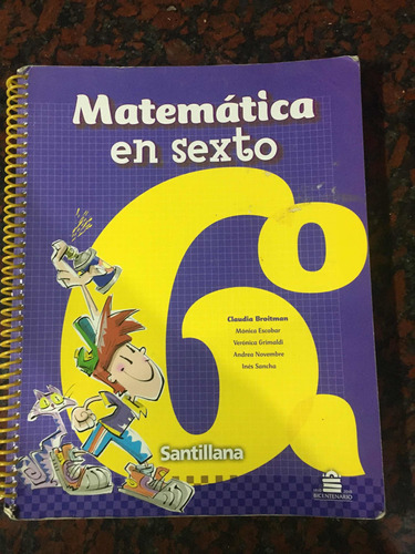 Matematica En Sexto Santillana, Muy Poco Uso