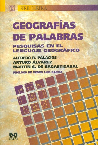 Libro Geografias De Palabras : Pesquisas En El Lenguaje De L