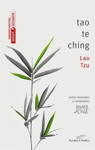 Tao Te Ching - Lao Tzu