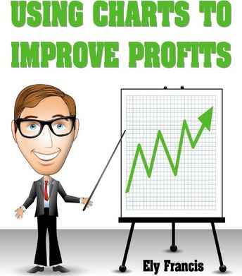Libro Using Charts To Improve Profits - Ely Francis