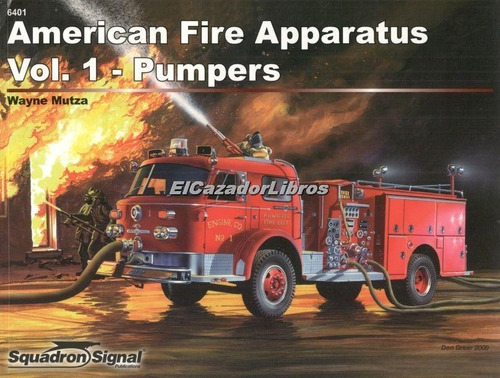 American Fire Apparatus Vol.2 Aerial En Stock Squadron A42