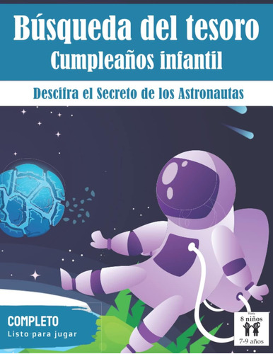 Libro: La Búsqueda Del Tesoro: Astronautas: Espacial | Desci