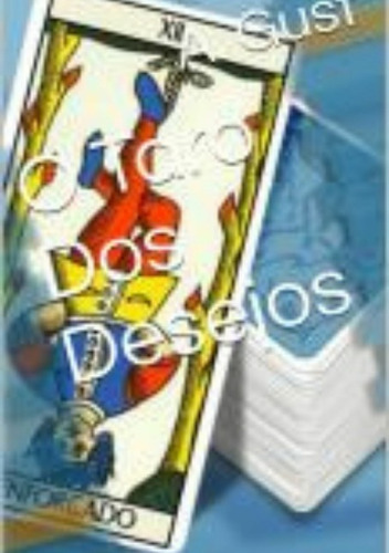 Livro O Taro Dos Desejos