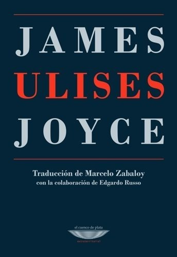 Ulises James Joyce Ed. El Cuenco De Plata Nuevo Envió Gratis