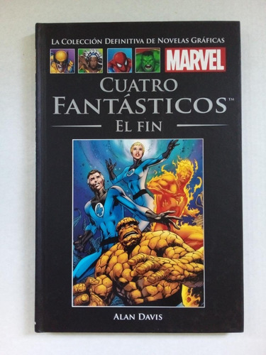 Los Cuatro Fantásticos El Fin - Davis - Marvel 2015 - T D U