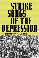 Libro Strike Songs Of The Depression - Timothy P. Lynch