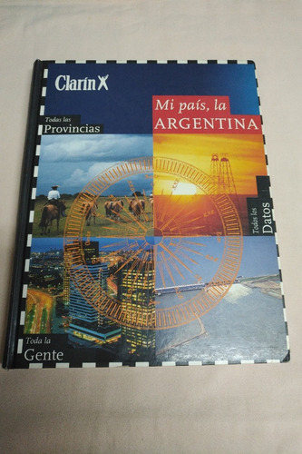 Mi Pais La Argentina -clarin