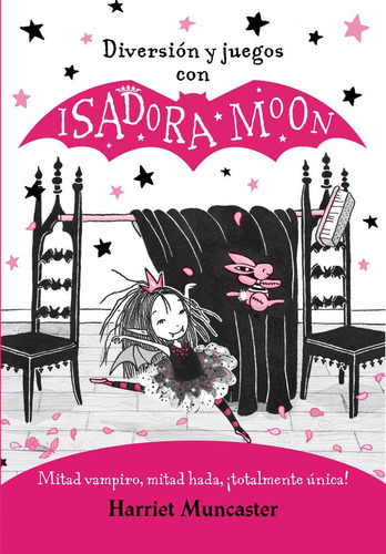 Libro Diversiã³n Y Juegos Con Isadora Moon (isadora Moon)