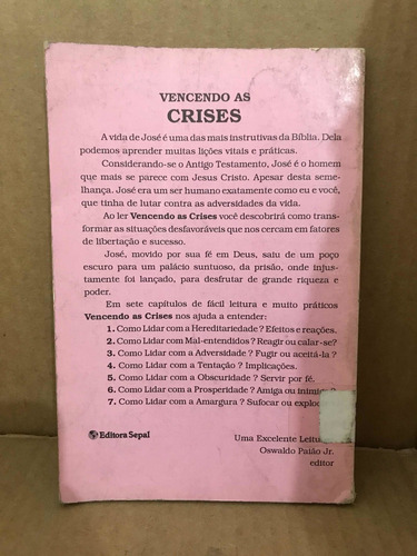 Livro Vencendo As Crises De Dennis Kizziar (Usado)