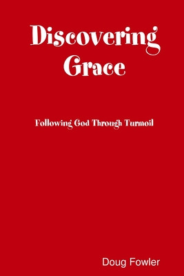 Libro Discovering Grace - Fowler, Doug