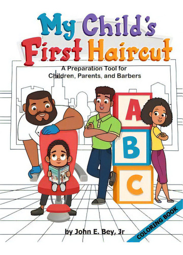 My Child's First Haircut Coloring Book, De Bey Jr, John E.. Editorial Lightning Source Inc, Tapa Blanda En Inglés
