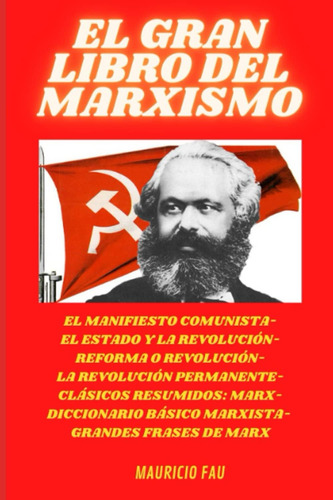 Libro: El Gran Libro Del Marxismo: El Manifiesto Comunista-e