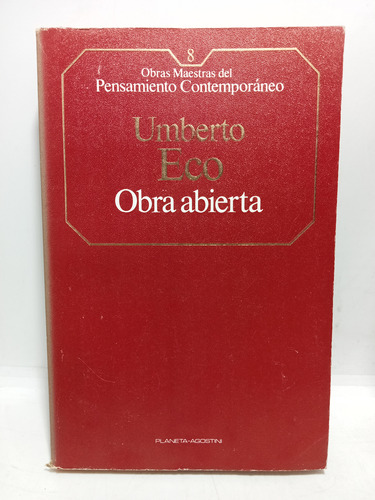 Obra Abierta - Umberto Eco - Planeta - 1985