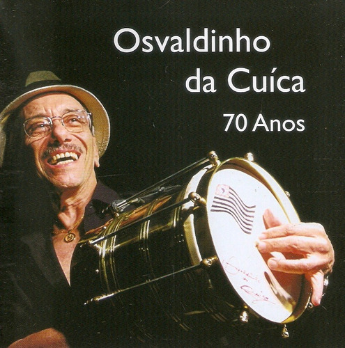 Cd Osvaldinho Da Cuíca - 70 Anos