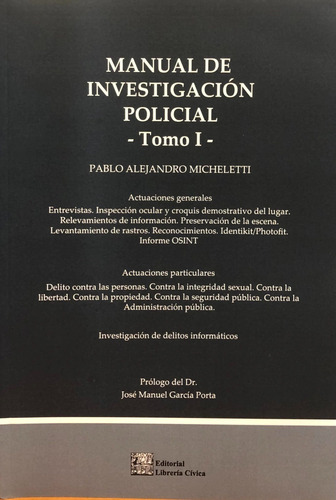 Manual De Investigación Policial Tomo I Micheletti