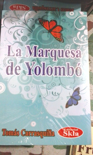 La Marquesa De Yolombo