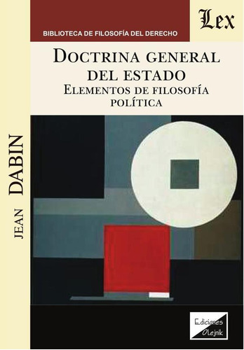 Doctrina General Del Estado. Elementos - Jean Dabin
