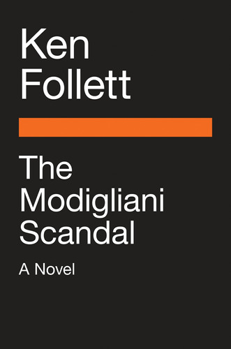 Modigliani Scandal, The - Ken Follett