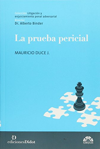 Libro La Prueba Pericial De Mauricio Duce J  Ed: 1