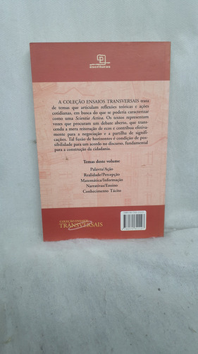 Livro Linguagem, Conhecimento, Ação - Ensaios De Epistemologia E Didática - Nílson J. Machado ; Marisa O. Cunha Orgs (Usado)