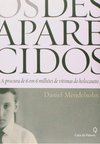 Livro Os Desaparecidos - Holocausto