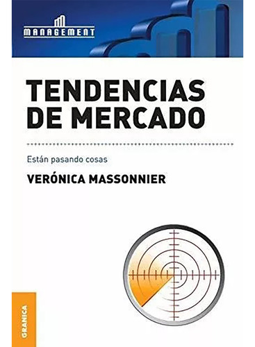 Tendencias De Mercado - Massonnier - Granica - #d