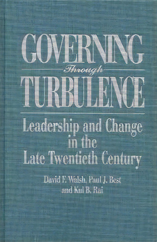 Governing Through Turbulence, De Paul J. Best. Editorial Abc Clio, Tapa Dura En Inglés