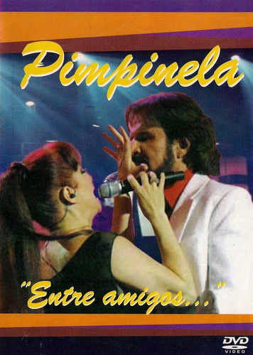 Pimpinela: Entre Amigos (dvd + Cd)