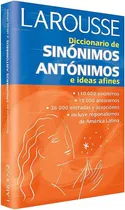 Comprar Diccionario De Sinonimos Y Antonimos E Ideas Afine - Larous