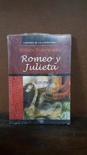 Romeo Y Julieta - William Shakespeare - Teatro - Visor 2010