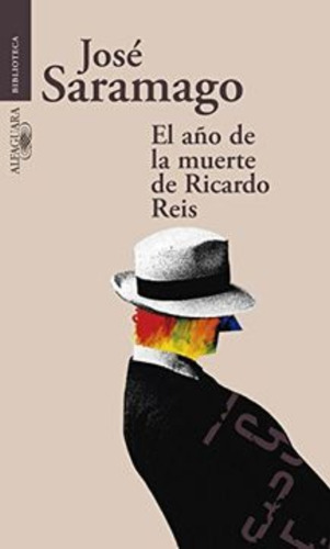 Libro El Ano De La Muerte De Ricardo Reis /119