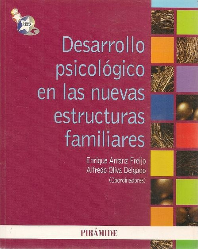 Libro Desarrollo Psicológico En Las Nuevas Estructuras Famil