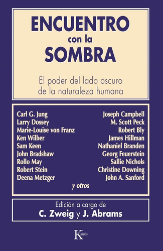 Encuentro Con La Sombra - Connie Zweig Y Abrams J - Kairos