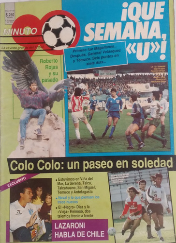 Minuto 90 N°103 Colo Colo 4 San Felipe 1,naval 2 Concepcion0 (Usado)
