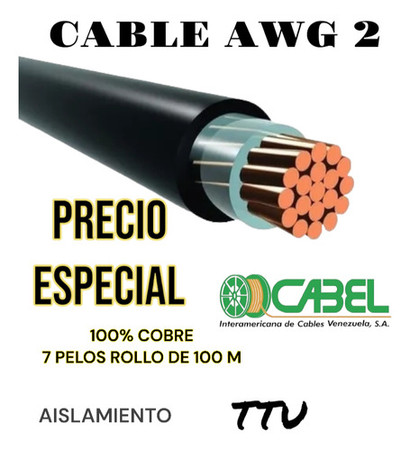 Cable Awg 2 Ttu Cabel (100m) 