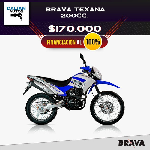 Brava Texana 200cc.