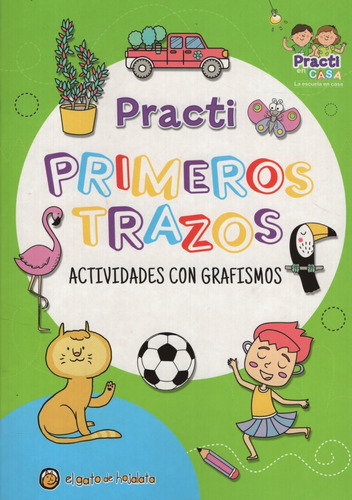 Libro Primeros Trazos - Practi - Actividades Con Grafismos