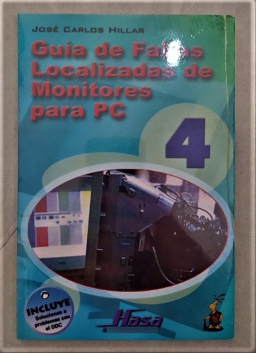 Manual Guía De Fallas Localizadas De Monitores Para Pc N°4
