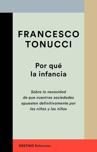 Por Que La Infancia - Francesco Tonucci