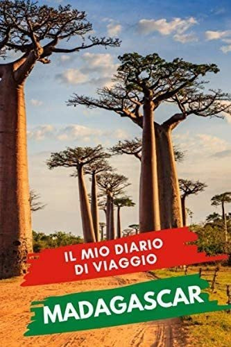 Libro: Il Mio Diario Di Viaggio Madagascar: Diario Di Viaggi