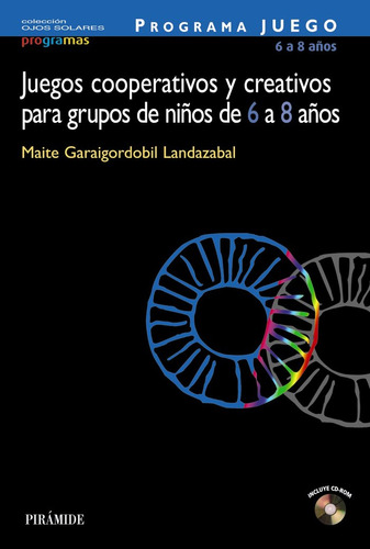 Piramide Juegos Cooperativos Creativos - Garaigordobil Landa