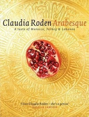 Arabesque - Claudia Roden&,,