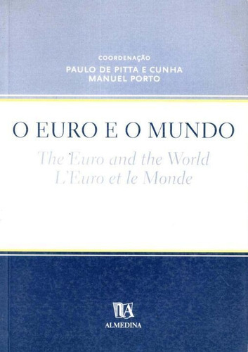 Euro E O Mundo, O